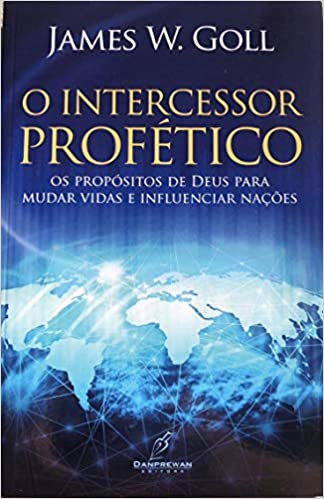 O Intercessor Profético