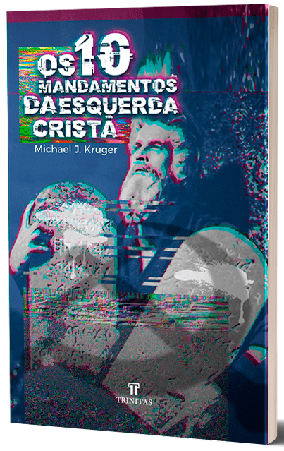 Os 10 Mandamentos da Esquerda Cristã