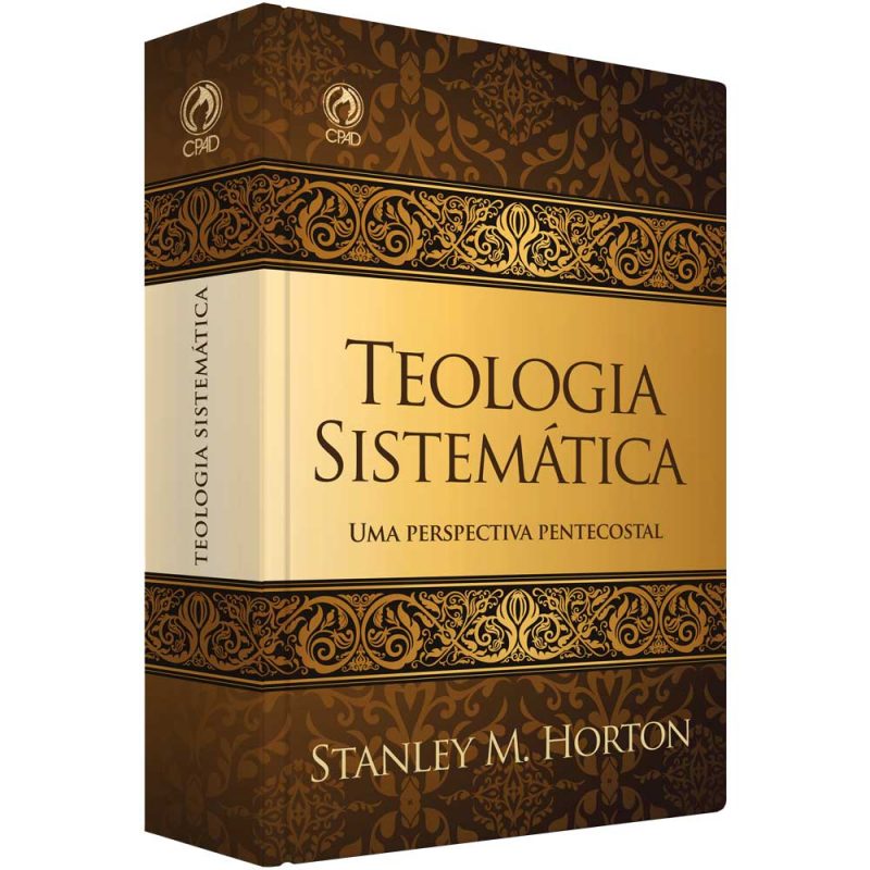 Teologia Sistemática | Uma Perspectiva Pentecostal
