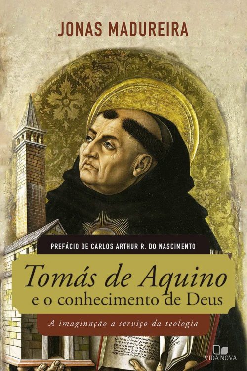 Tomás de Aquino e o Conhecimento de Deus