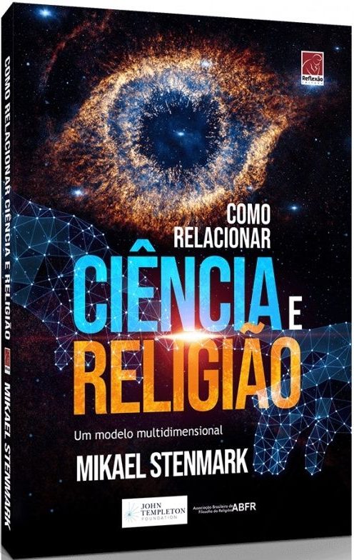 Como Relacionar Ciência e Religião