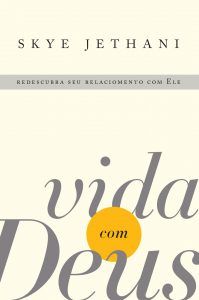 Vida Com Deus | Redescubra Seu Relacionamento com Ele