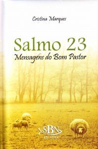 Salmo 23 | Mensagens do Bom Pastor