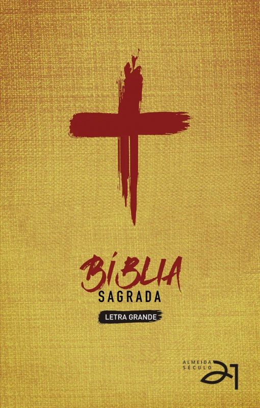 Bíblia Almeida Século 21 Letra Grande | Cruz de Cristo