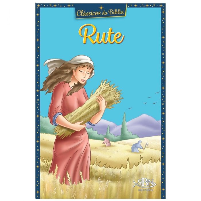 Clássicos da Bíblia | Rute