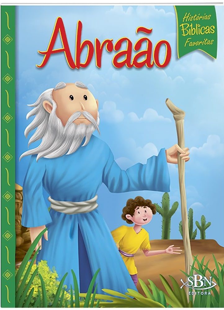 Histórias Bíblicas Favoritas | Abraão