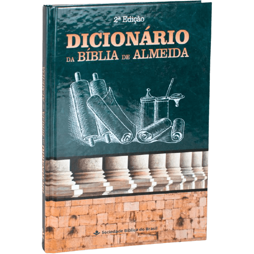 Dicionário da Bíblia de Almeida | 2ª Edição
