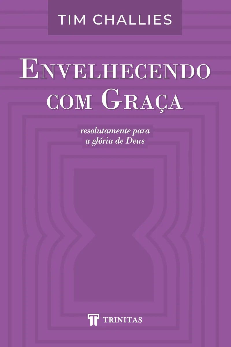 Envelhecendo com Graça