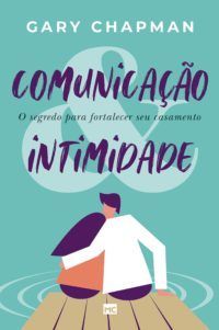 Comunicação e Intimidade