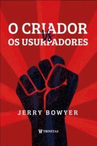 O Criador Vs. Os Usurpadores