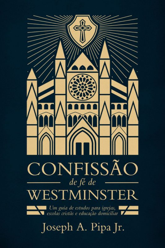 Confissão de Fé de Westminster