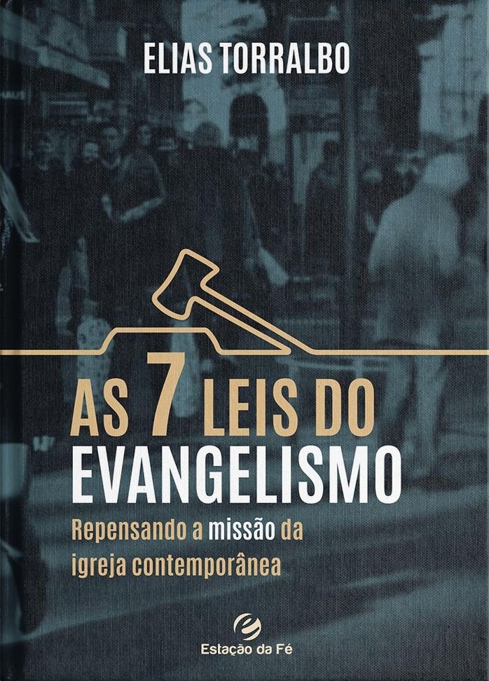 As 7 Leis do Evangelismo