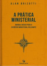 A Prática Ministerial
