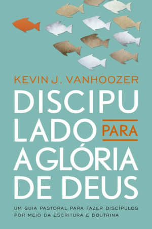 Discipulado Para a Glória de Deus