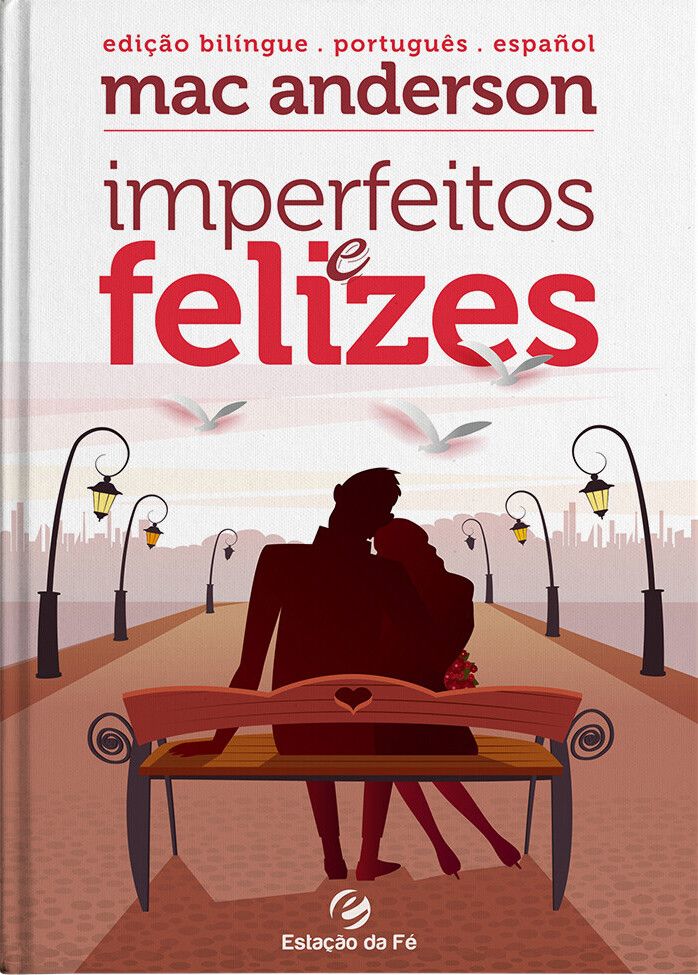 Imperfeitos e Felizes | Edição Bilíngue