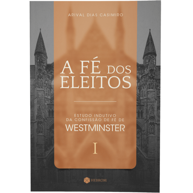 Revista: A Fé dos Eleitos I