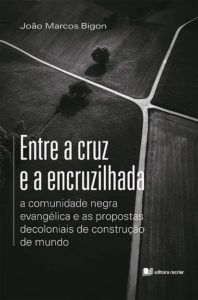 Entre a Cruz e a Encruzilhada