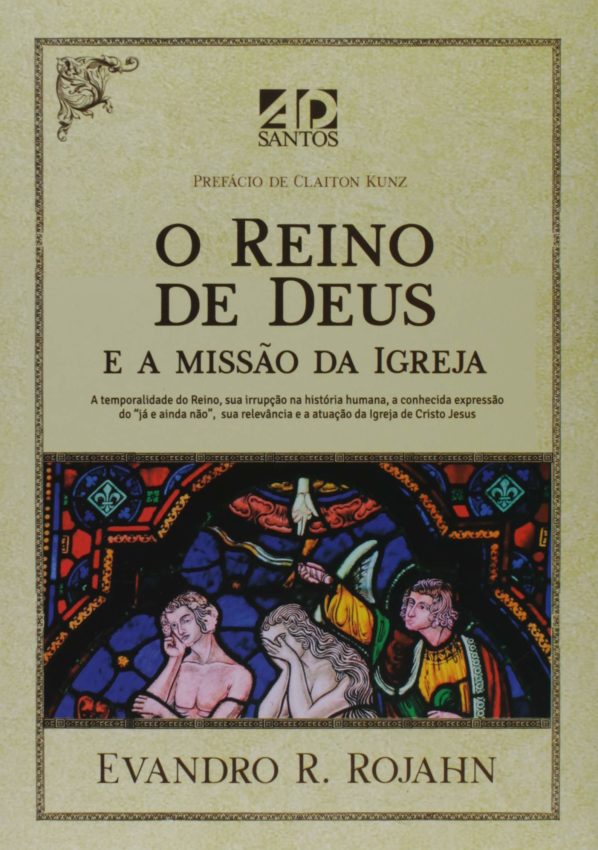 O Reino de Deus e a Missão da Igreja