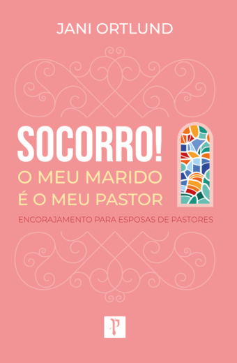 Socorro! O Meu Marido é o Meu Pastor