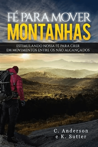 Fé Para Mover Montanhas