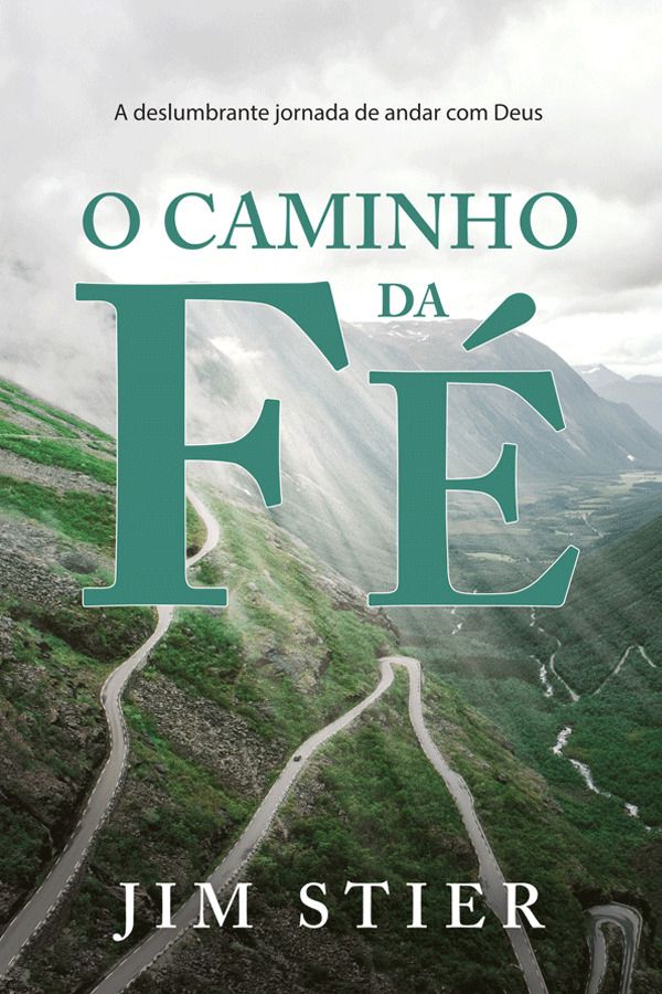 O Caminho da Fé