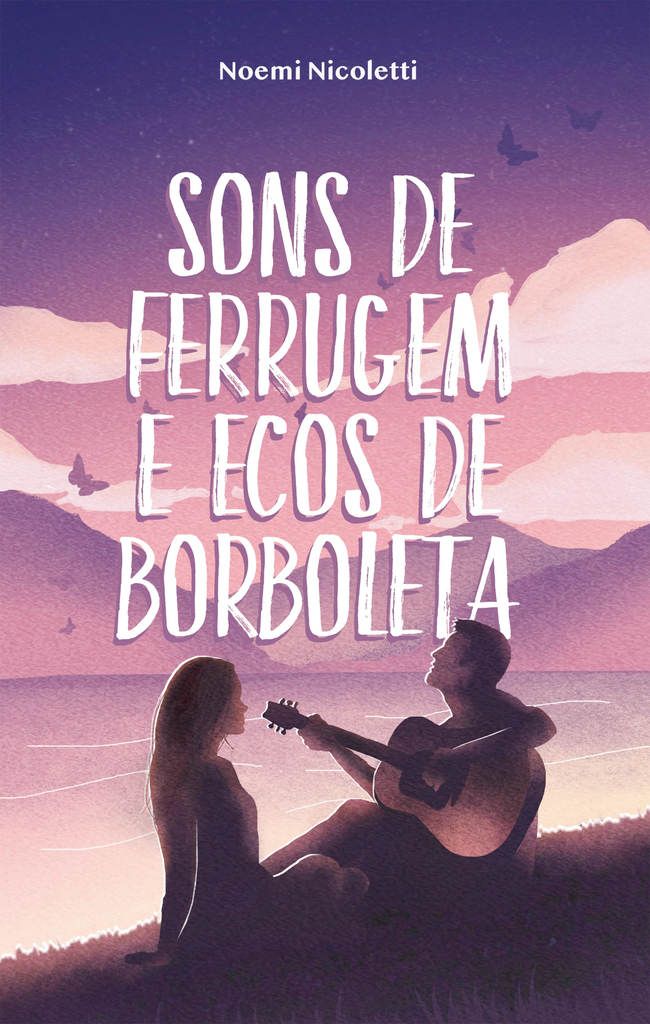 Sons de Ferrugem e Ecos de Borboleta