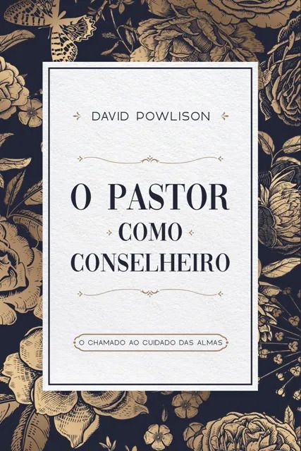 O Pastor Como Conselheiro