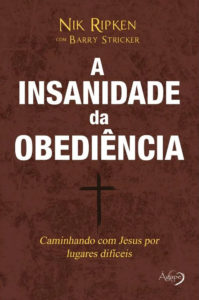 A Insanidade da Obediência