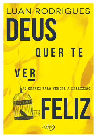 Deus Quer Te Ver Feliz