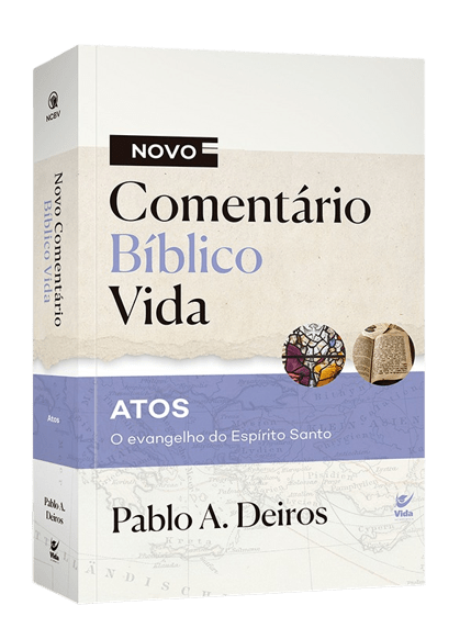 Novo Comentário Bíblico Vida | Atos