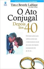 O Ato Conjugal Depois Dos 40