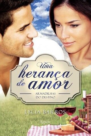 Uma Herança De Amor Volume 2 | Armadilhas do Destino