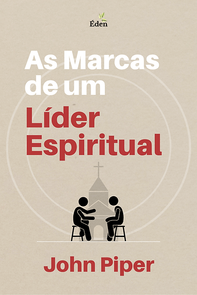 As Marcas de um Líder Espiritual