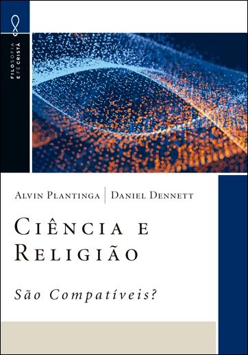 Ciência e Religião | São Compatíveis? Série Filosofia e Fé Cristã
