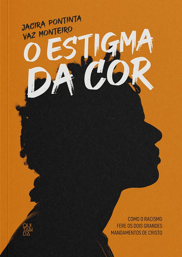 O Estigma da Cor