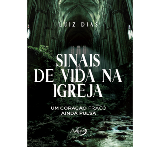 Sinais de Vida na Igreja