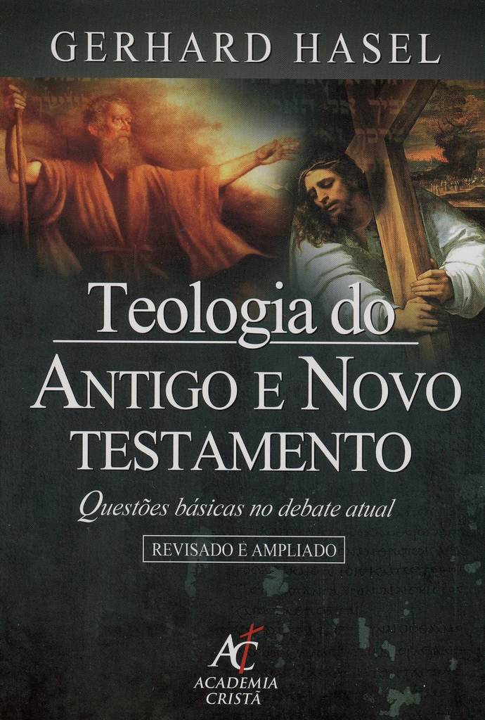 Teologia do Antigo e Novo Testamento
