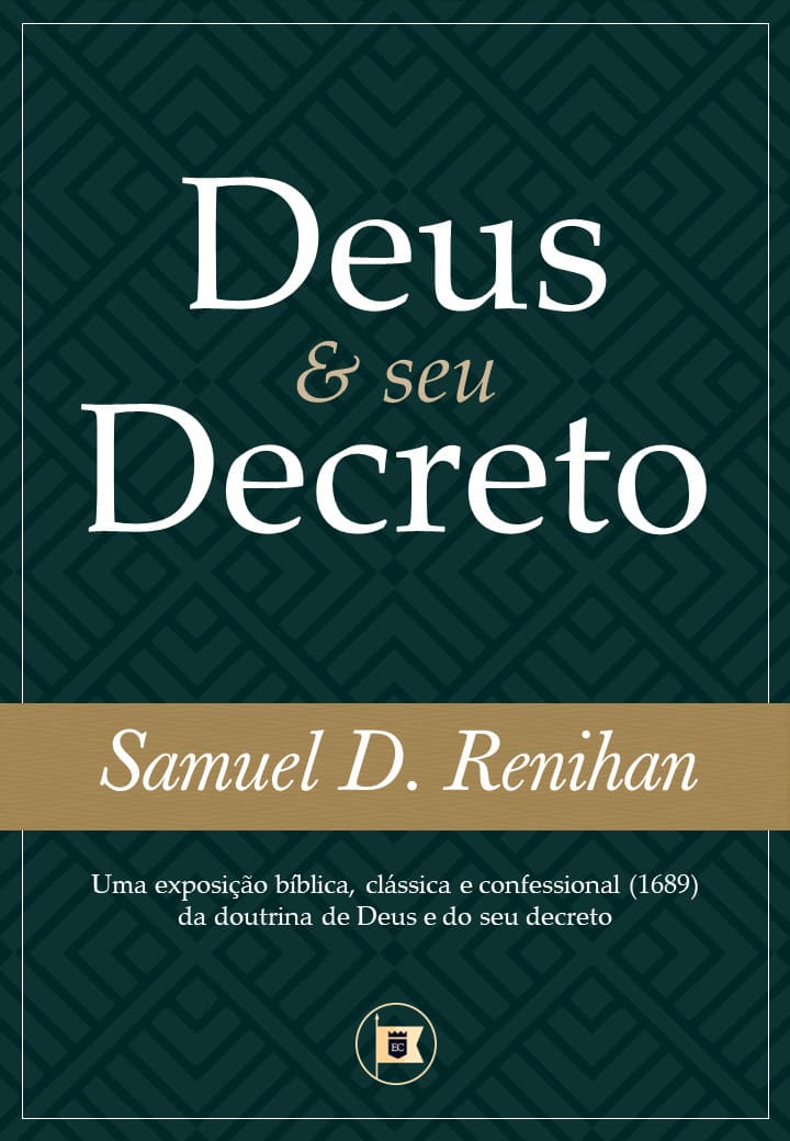 Deus e Seu Decreto