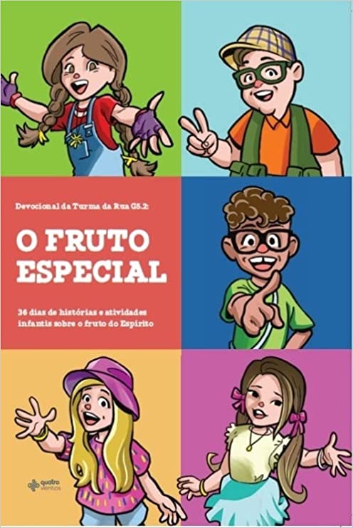Devocional da Turma da Rua G5.2 | O Fruto Especial