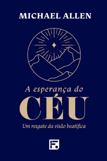 A Esperança do Céu