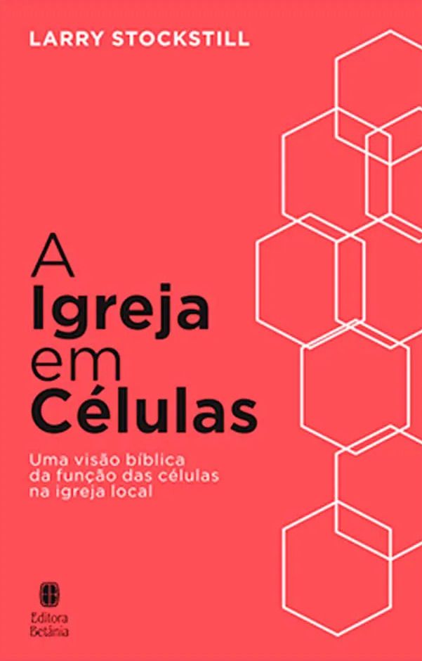 A Igreja em Células | Nova Edição