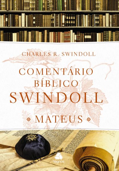 Comentário Bíblico Swindoll | Mateus