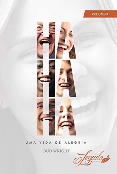 Ha Ha Ha: Uma Vida de Alegria | Vol. 3