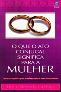 O Que o Ato Conjugal Significa Para a Mulher