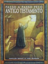 Passo a Passo pelo Antigo Testamento