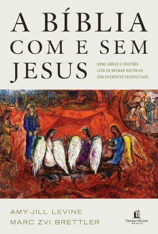 A Bíblia Com e Sem Jesus