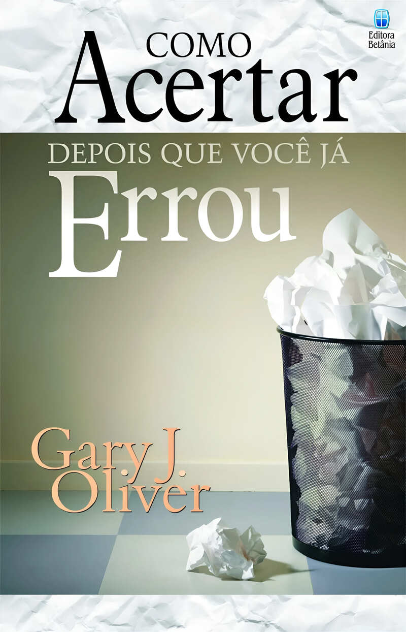 Como Acertar Depois Que Você Já Errou?