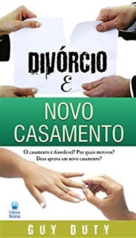 Divórcio e Novo Casamento