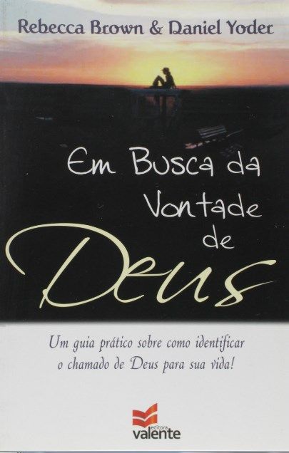 Em Busca Da Vontade De Deus