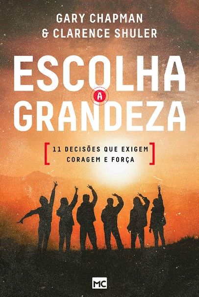 Escolha a Grandeza